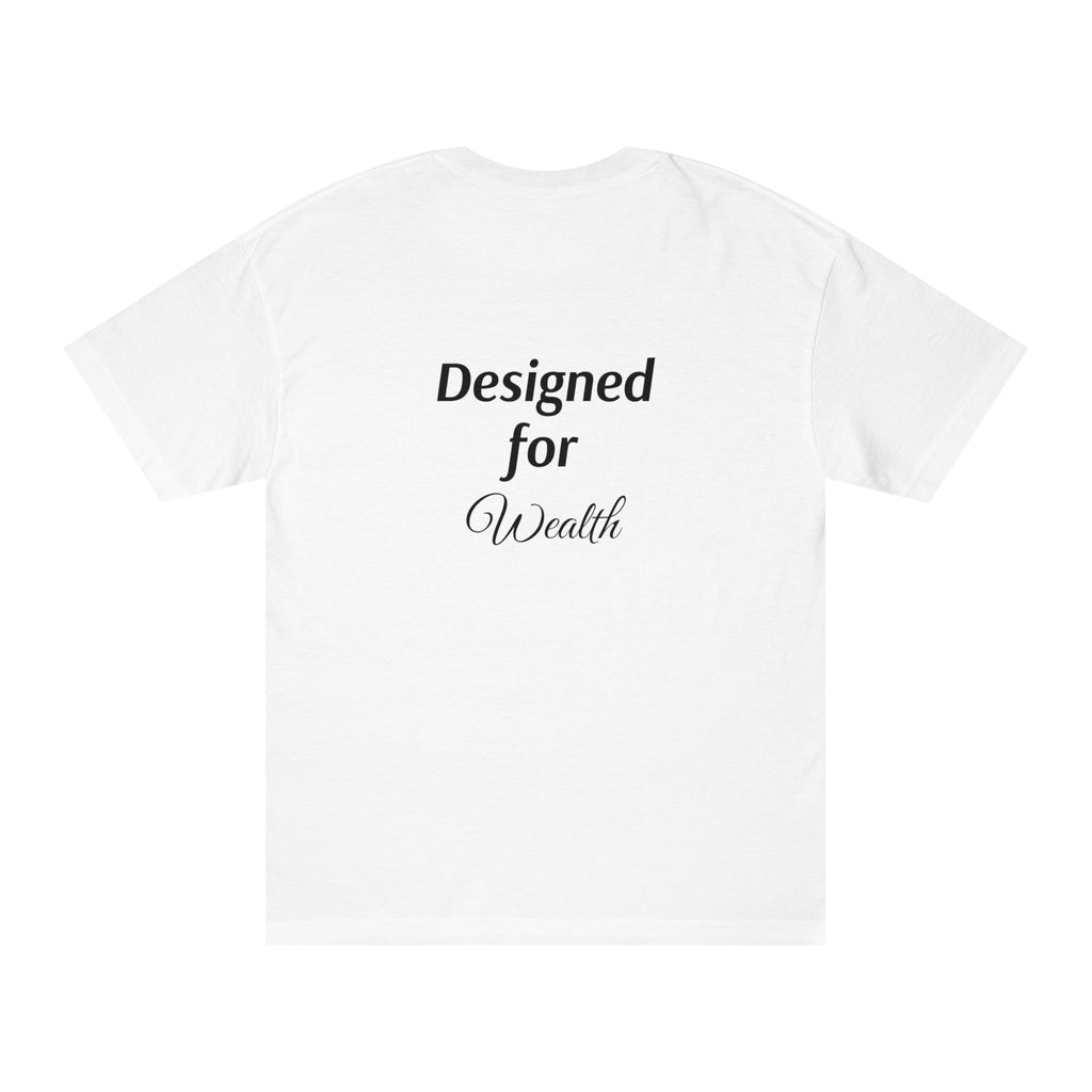 $Designed For Wealth Tee